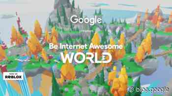 Be Internet Awesome World: A fun new game to learn about online safety