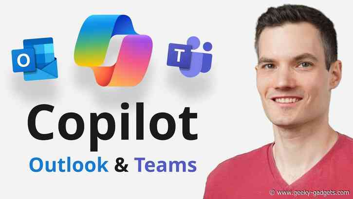 How to use Copilot in Microsoft Teams & Outlook to improve your communications