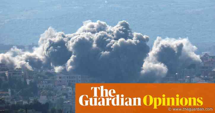 The Guardian view on Lebanon: hell is breaking loose – it can and must be reined back | Editorial