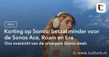 Korting op Sonos: betaal minder voor de Sonos Ace, Roam en Era