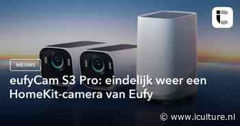 eufyCam S3 Pro: eindelijk weer een HomeKit-camera van Eufy