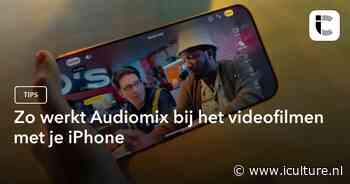 Zo werkt Audiomix bij het videofilmen met je iPhone