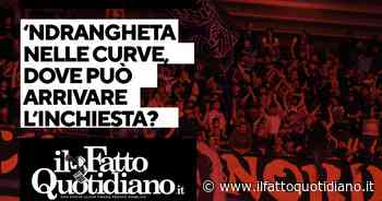 La ‘Ndrangheta nelle curve, dove può arrivare l’inchiesta? Segui la diretta con Fiori, Pipitone e Tundo