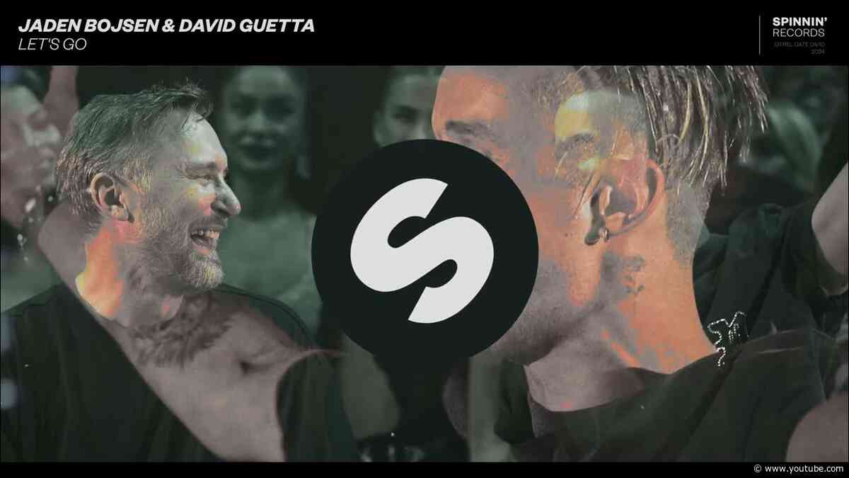 Jaden Bojsen & David Guetta - Let's Go (Official Visualizer)