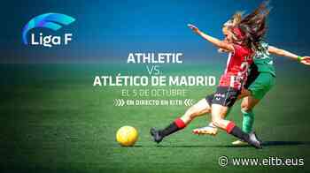 El partido Athletic-Atlético de Madrid, en directo, en eitb.eus y ETB1