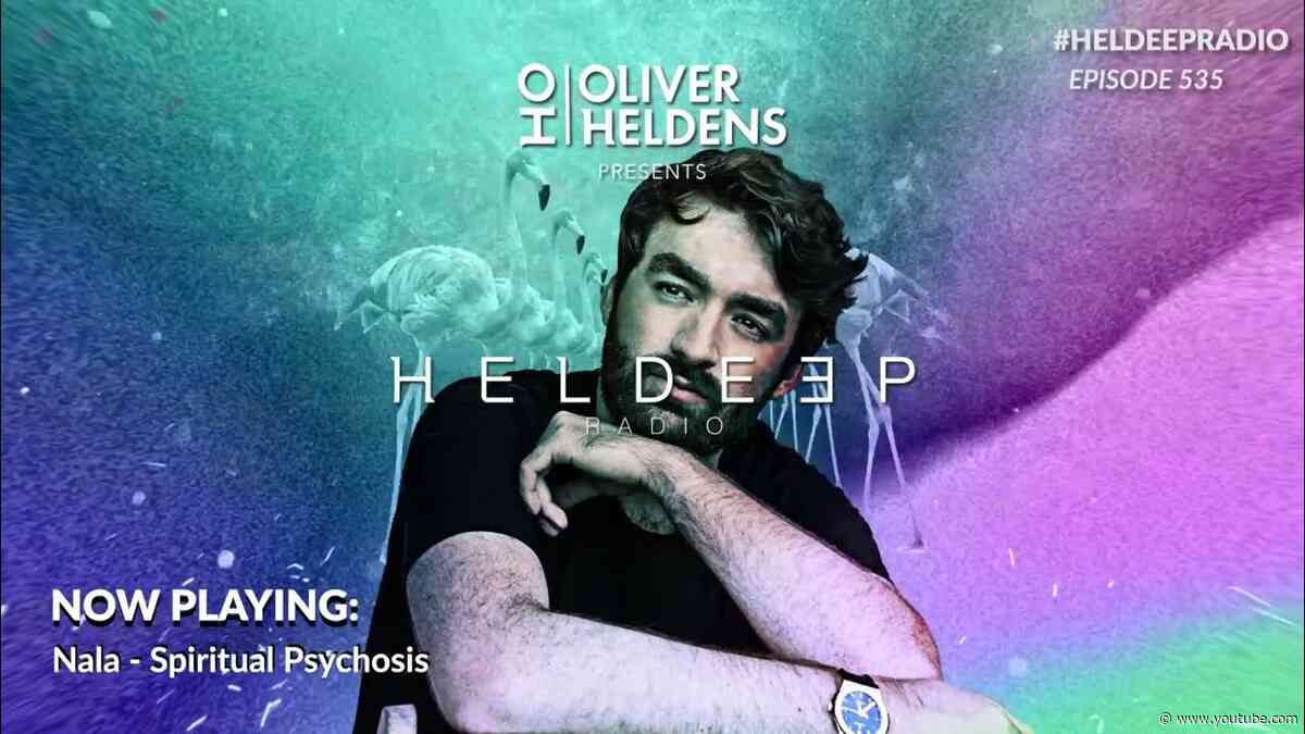 Oliver Heldens - Heldeep Radio #535