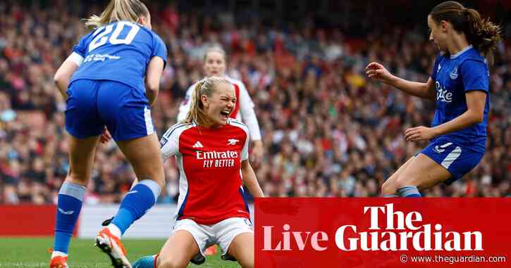 WSL clockwatch: Arsenal 0-0 Everton, Spurs 2-3 Liverpool and more – as it happened