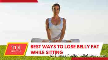 Best ways to lose belly fat while sitting