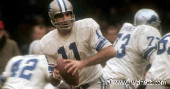 Greg Landry, Scrambling All-Pro Quarterback, Dies at 77