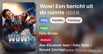 Wow! Een bericht uit de ruimte (2023, IMDb: 6.1)