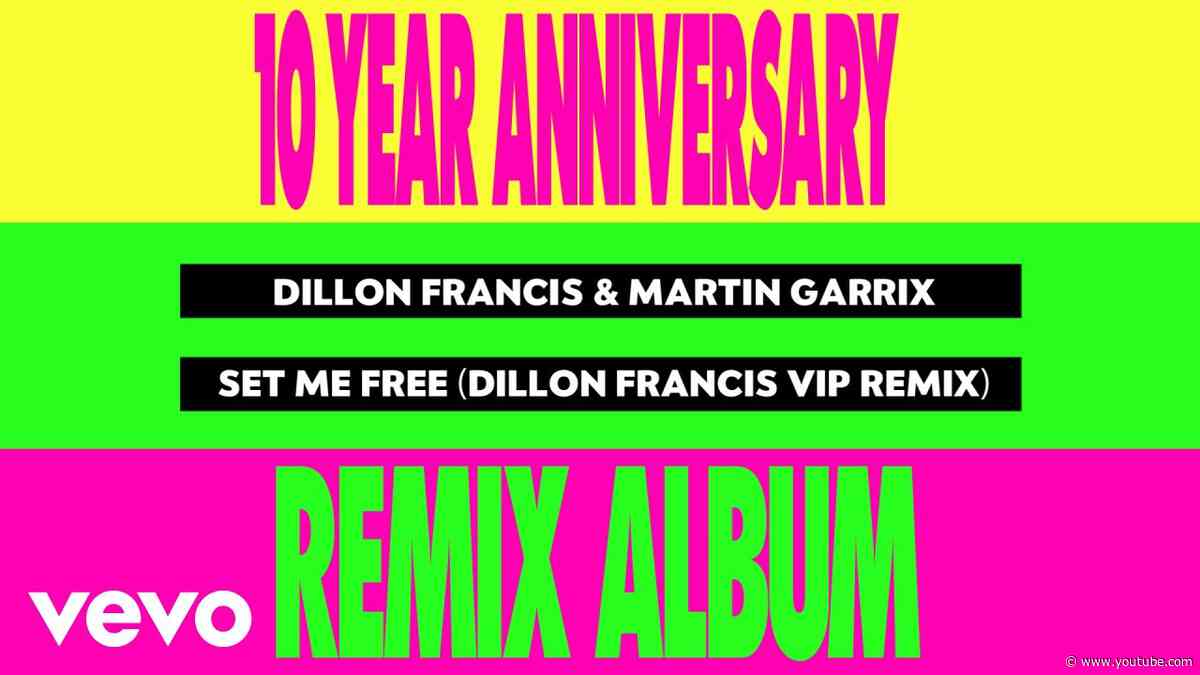 Dillon Francis, Martin Garrix - Set Me Free (Dillon Francis VIP - Visualizer)