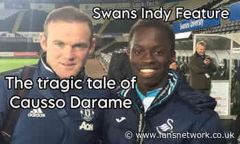 Causso Darame :  A Swansea City dream in shreds