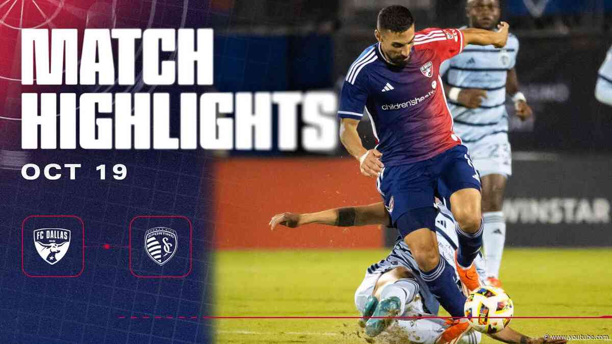 FC Dallas vs Sporting Kansas City Highlights | October 19, 2024