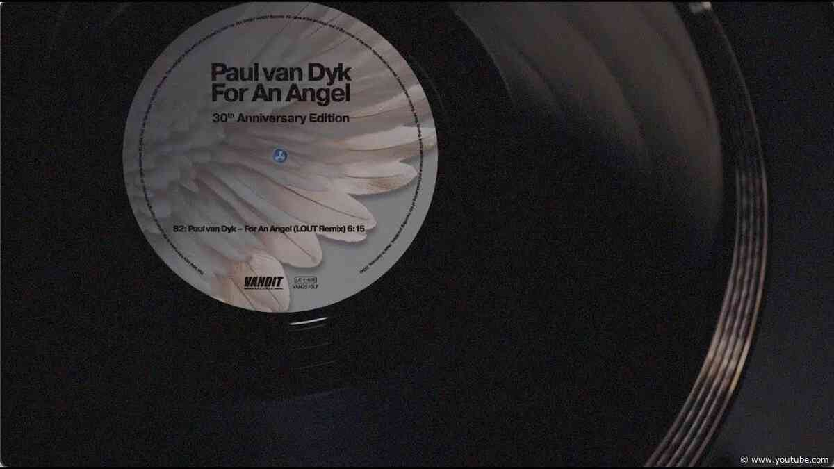 Paul van Dyk - For An Angel (LOUT Remix)