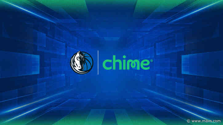 Chime and Dallas Mavericks Extend Strategic Sponsorship; Debut All-New ‘Chime Lane’ at American Airlines Center