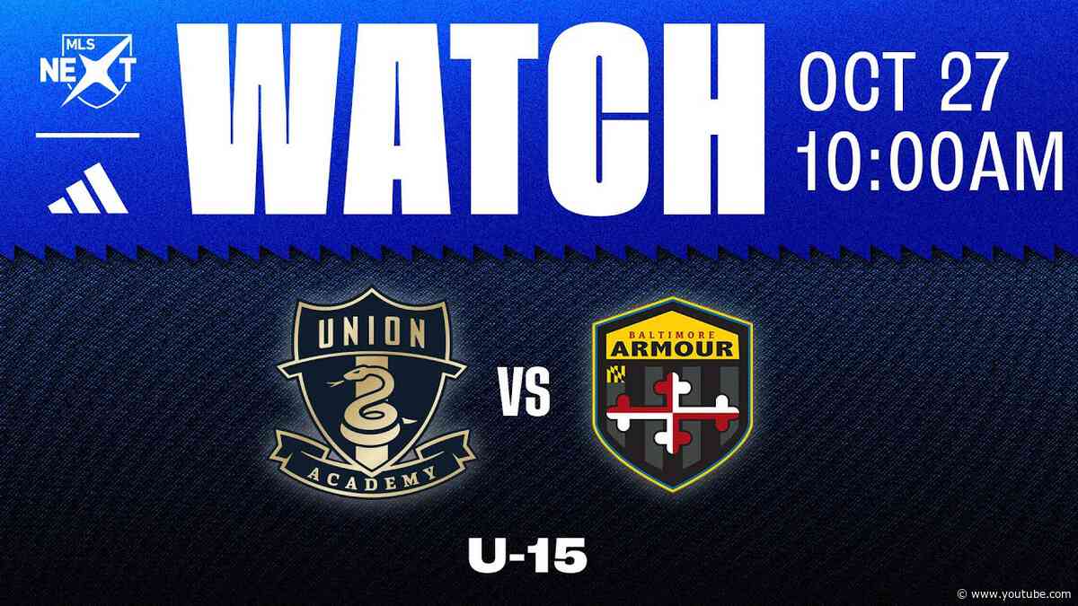 Philadelphia Union Academy U-15 vs. Baltimore Armour (10.27.24)