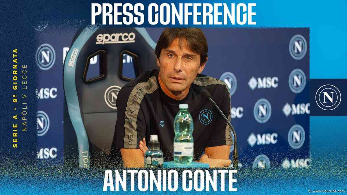 LIVE | La conferenza stampa di Mister Antonio Conte in vista di Napoli - Lecce