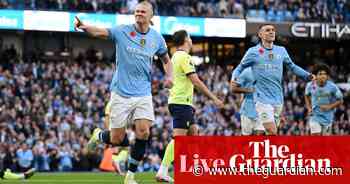 Manchester City 1-0 Southampton, Brentford 4-3 Ipswich and more: clockwatch – live