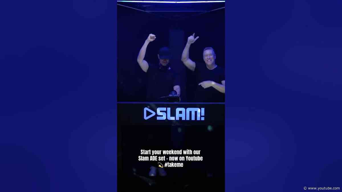 Start your weekend with our Slam ADE set - now on Youtube 💫 #takeme