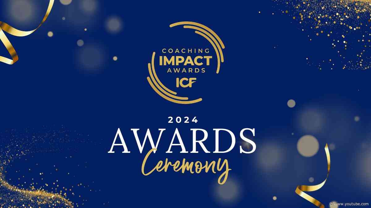 2024 ICF Coaching Impact Awards Ceremony