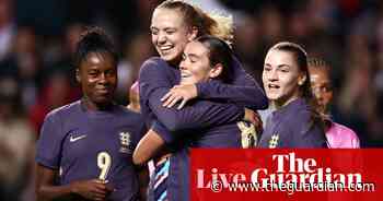 England 2-1 South Africa: women’s international friendly – as it happened