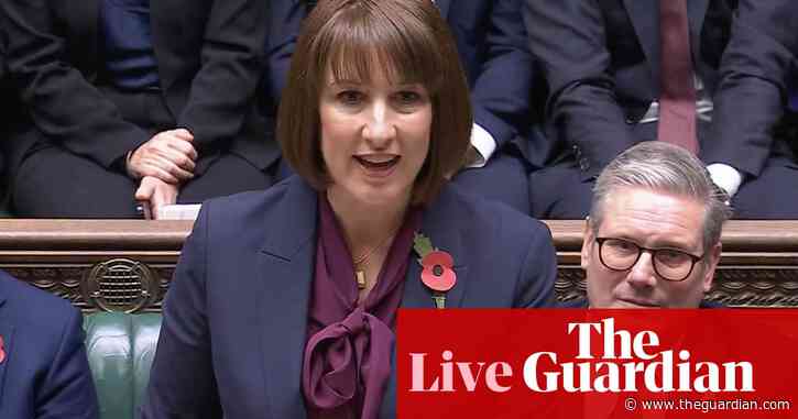 Autumn budget live: Rachel Reeves says taxes will rise by £40bn as she delivers budget