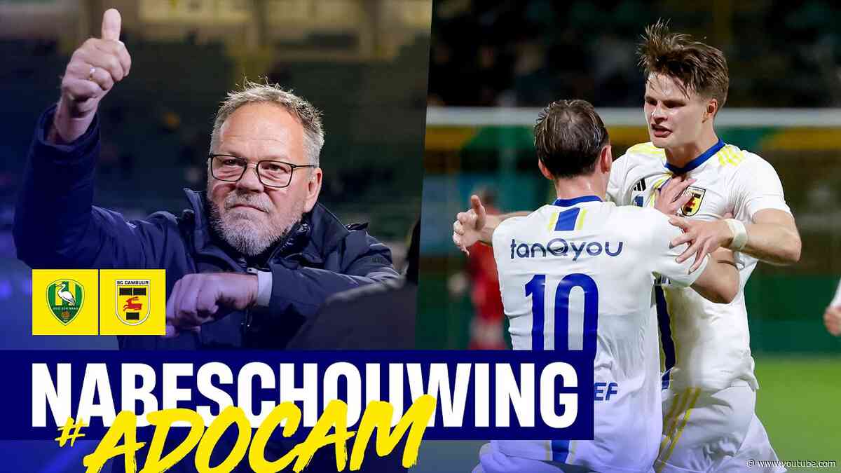 Door in de beker! 🏆 | Nabeschouwing ADO Den Haag - SC Cambuur ⚔️ | Henk de Jong & Sturla Ottesen 💬