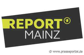 "Report Mainz" am Di., 5.11.2024 - voraussichtliche Themen