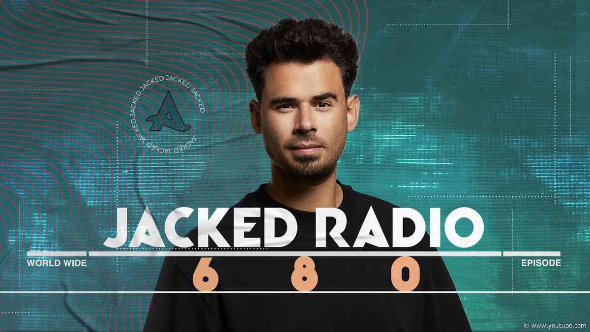 AFROJACK - JACKED RADIO #680