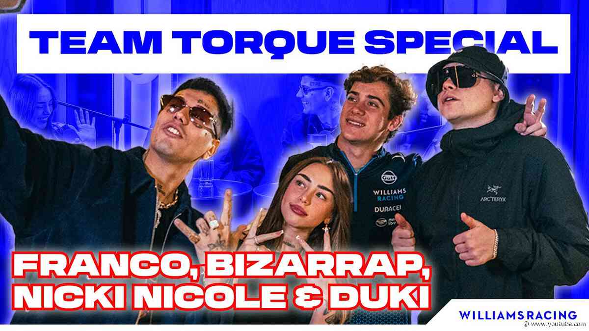 FRANCO COLAPINTO, BIZARRAP, NICKI NICOLE AND DUKI | Team Torque Special | Williams Racing