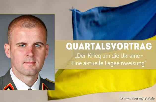 Vortrag im Livestream: Oberst Dr. Reisner "Der Krieg um die Ukraine - Eine aktuelle Lageeinweisung"