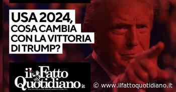 Usa 2024, cosa cambia con la vittoria di Trump? Segui la diretta con Peter Gomez e Roberto Festa