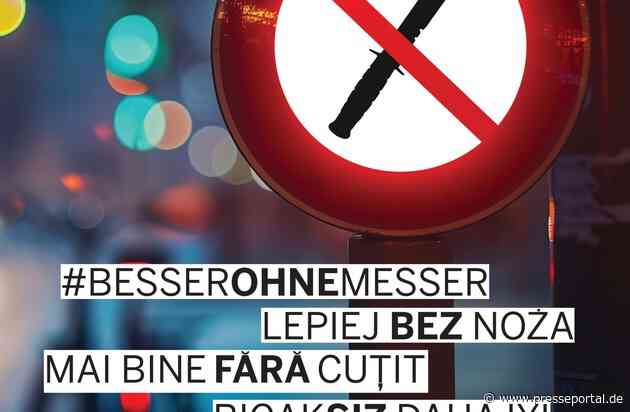 POL-UN: Kreis Unna - Polizei Unna startet Präventionskampagne #besserohnemesser zur Bekämpfung von Messergewalt