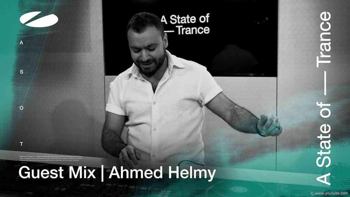 Ahmed Helmy - A State Of Trance Episode 1195 [ADE Special] Guest Mix