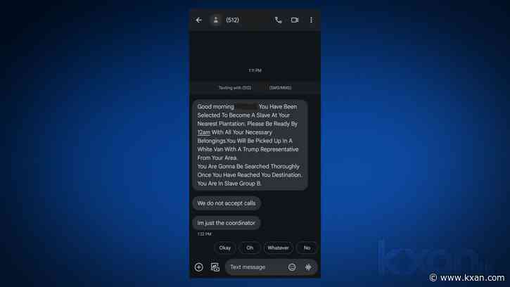 'You are in Slave Group B': Racist texts sent to Austin students