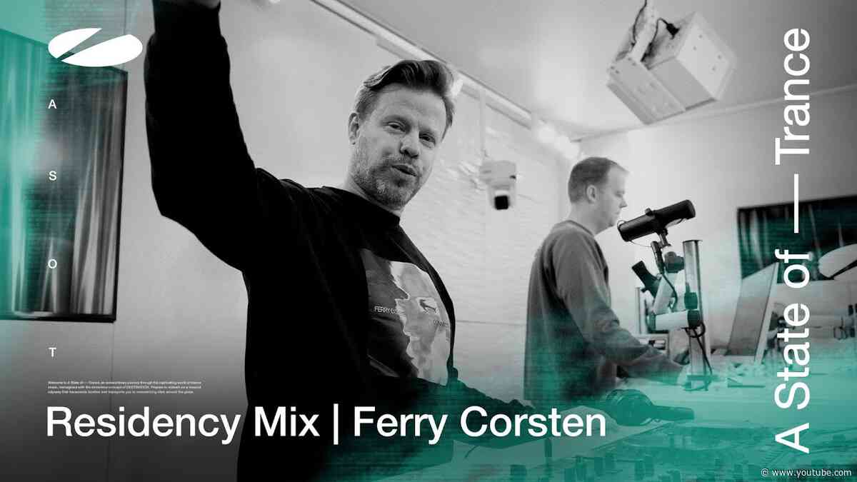 Ferry Corsten - A State of Trance Episode 1198 Residency Mix