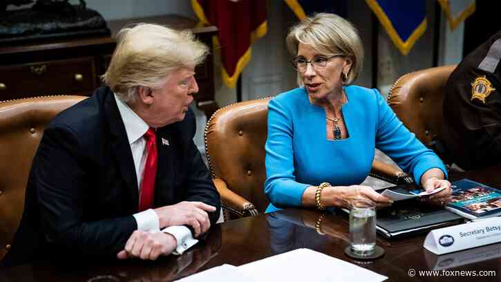 Betsy DeVos joins Trump’s call to 'disband' the Department of Education and 're-empower' families