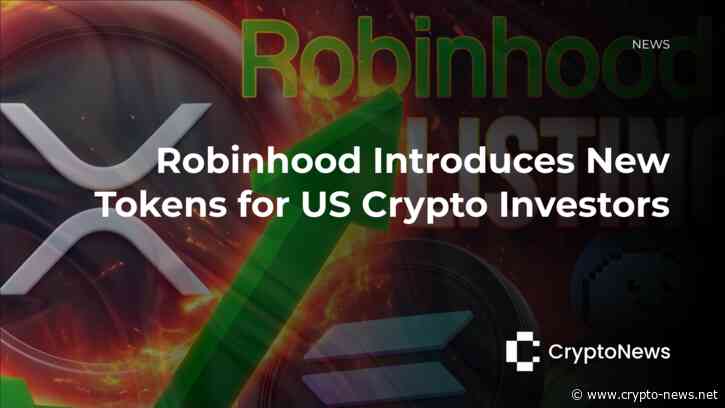 Robinhood Introduces New Tokens for US Crypto Investors