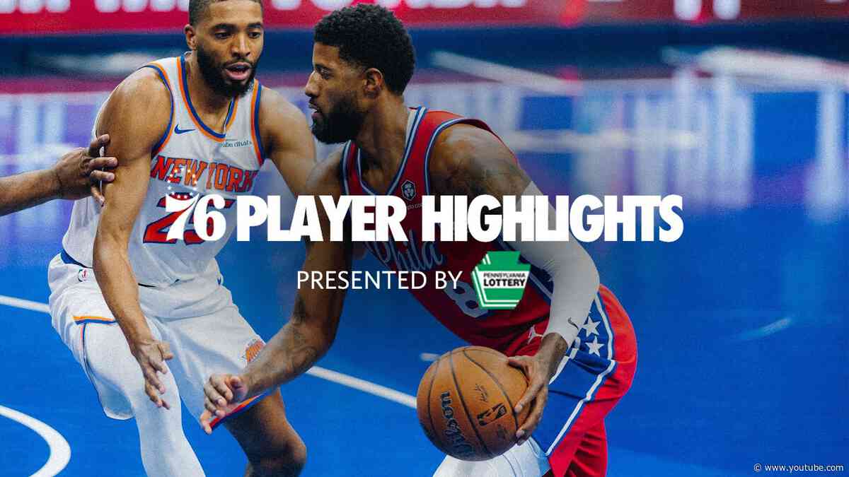 Player Highlights: Paul George vs. New York Knicks | 11.12.24