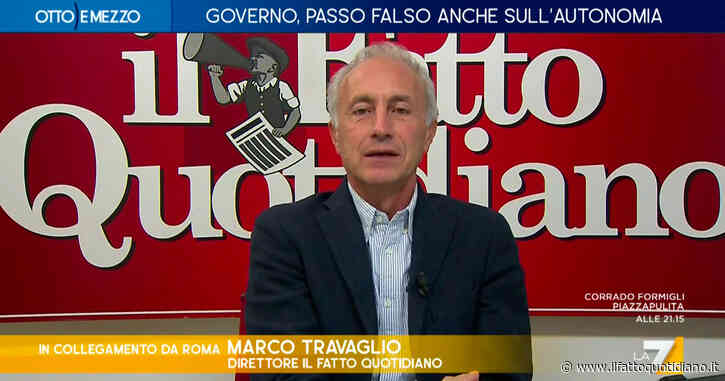 Autonomia, Travaglio a La7: “Governo di somari ma sui Lep bocciati dalla Consulta c’è la firma di Cassese, il celebratissimo ‘gigante del diritto'”