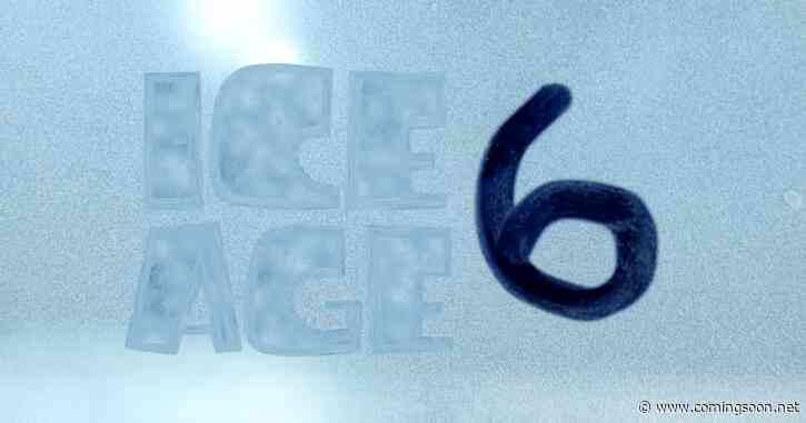 Ice Age 6 Release Date Set for Next Entry in Animated Franchise