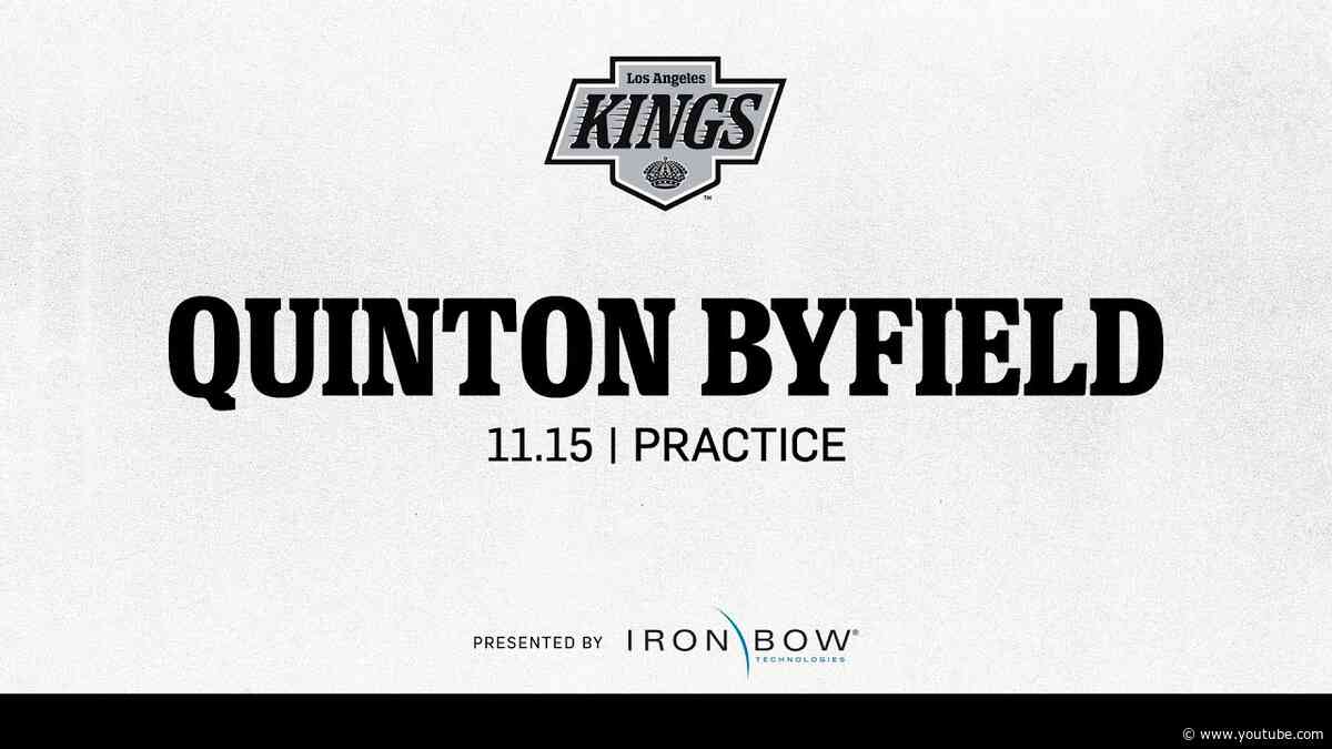 Forward Quinton Byfield | 11.15 Practice in LA