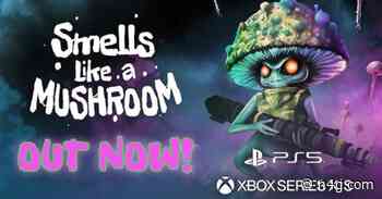 "Smells Like a Mushroom" is now available for the PS5 and Xbox Series X