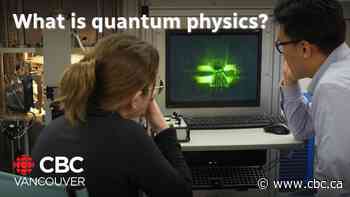 How exactly does quantum mechanics work? We visited a B.C. lab to find out