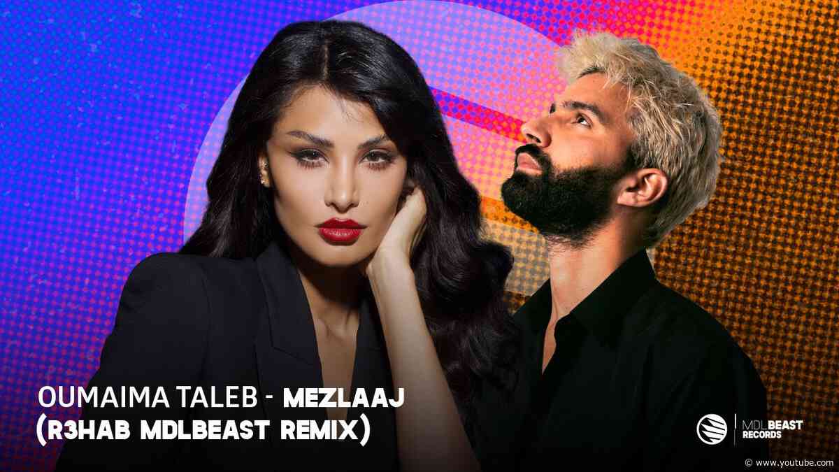 Oumaima Taleb - Mezlaaj (R3HAB MDLBEAST Remix) (Official Visualizer)