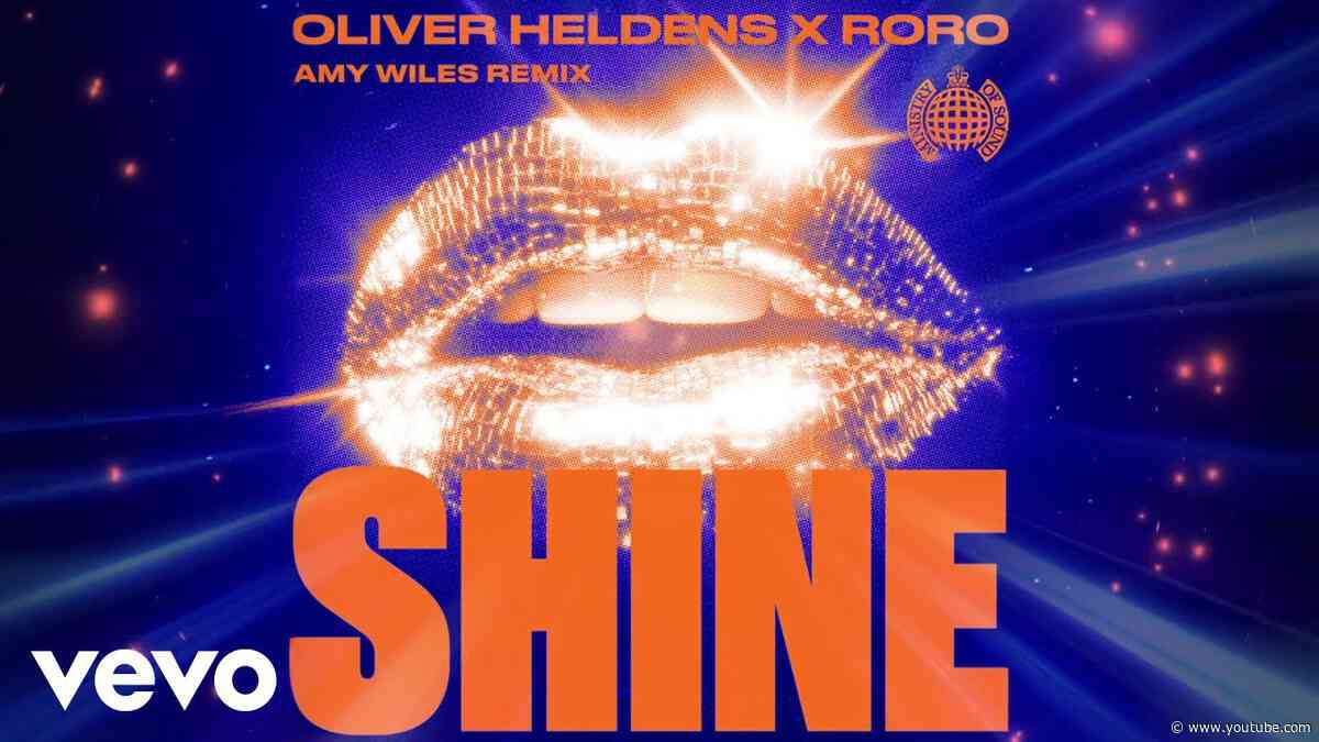 Oliver Heldens, RoRo - SHINE (Amy Wiles Remix - Official Audio)