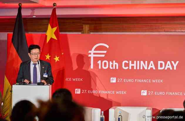 "Building bridges today - between people and markets": "10. CHINA DAY" der "EURO FINANCE WEEK" setzt wichtige Akzente für die deutsch-chinesischen Wirtschafts- und Handelsbeziehungen