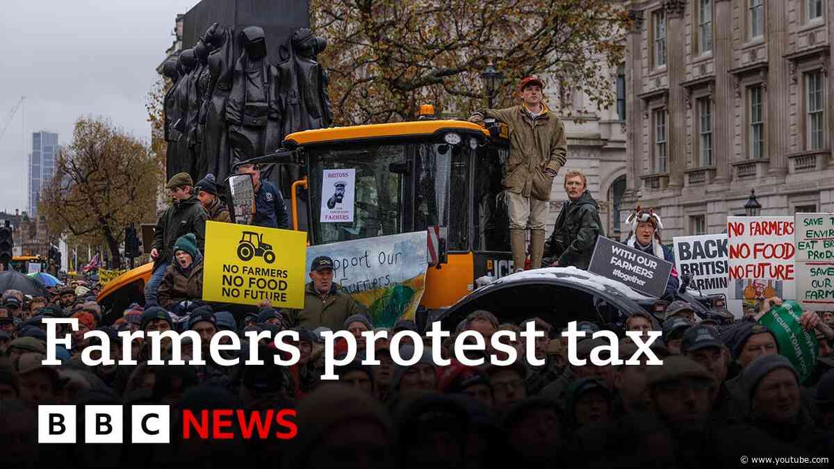 Thousands of UK farmers protest against inheritance tax changes | BBC News