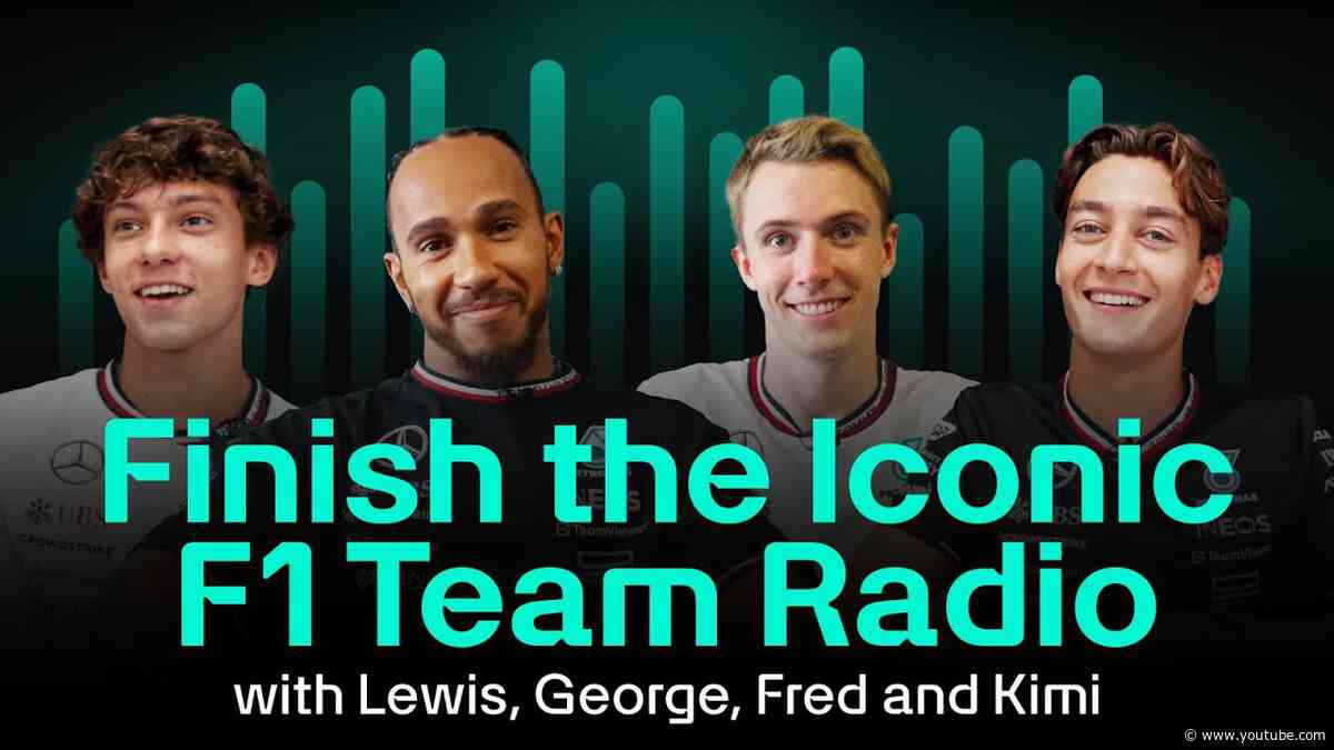 Finish the Iconic F1 Team Radio… with Lewis, George, Fred and Kimi