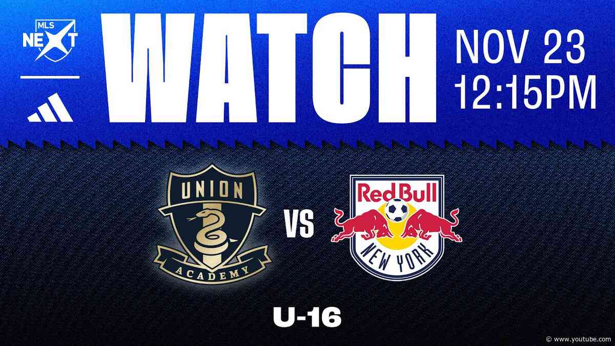 Philadelphia Union Academy U-16 vs. NY Red Bull [11.23.24]